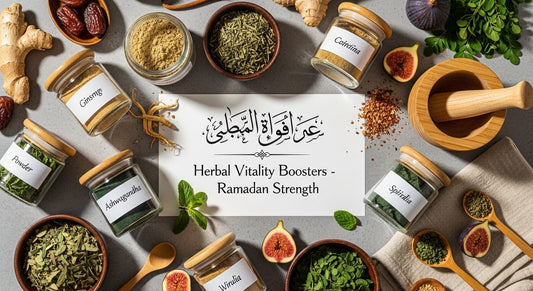 herbal vitality boosters ramadan that enhance physical strength