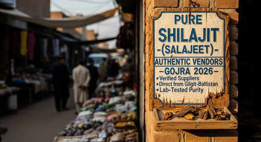 Where to Buy Pure Shilajit (Salajeet) in Gojra 2026 – Verified & Authentic Vendors